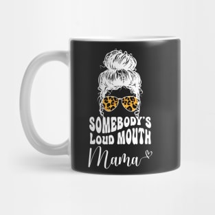 Somebodys Loud Mouth Mom, Leopard Bandana Sunglasses Messy Bun Mug